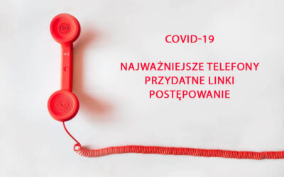 Covid-19 Najważniejsze informacje, telefony i postępowanie – stan na 18.10.2020