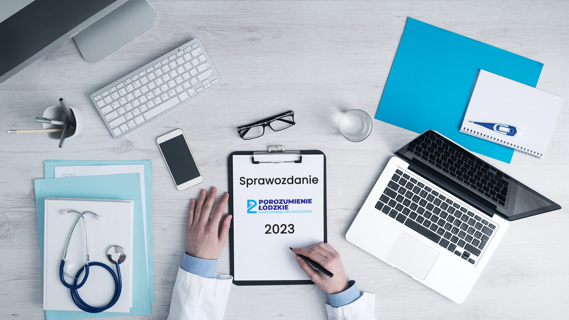 Sprawozdanie Porozumienie Łódzkie 2023 Sprawozdanie PŁ 2023